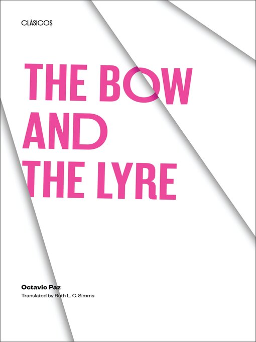 Title details for The Bow and the Lyre by Octavio Paz - Available